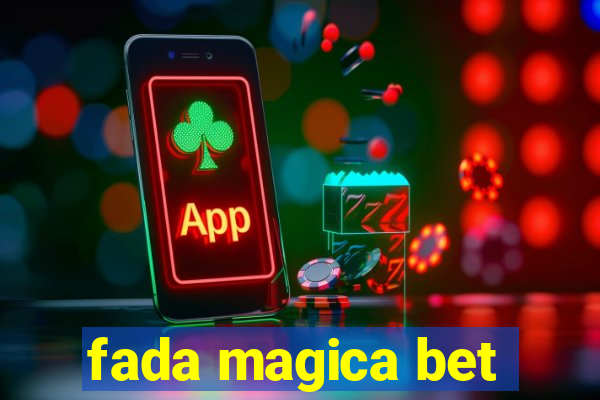 fada magica bet